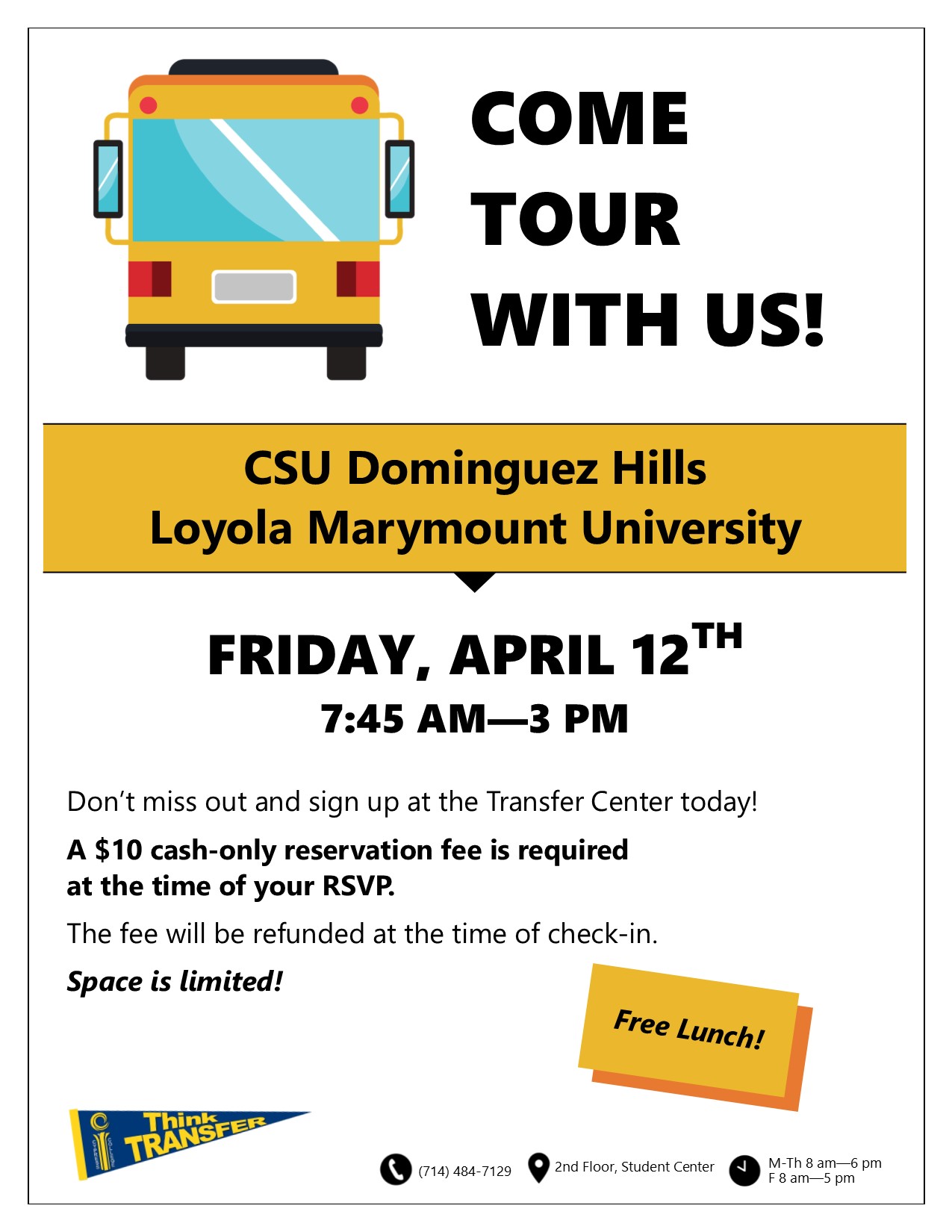 CSU Dominguez Hills/Loyola Marymount University Bus Tour flyer