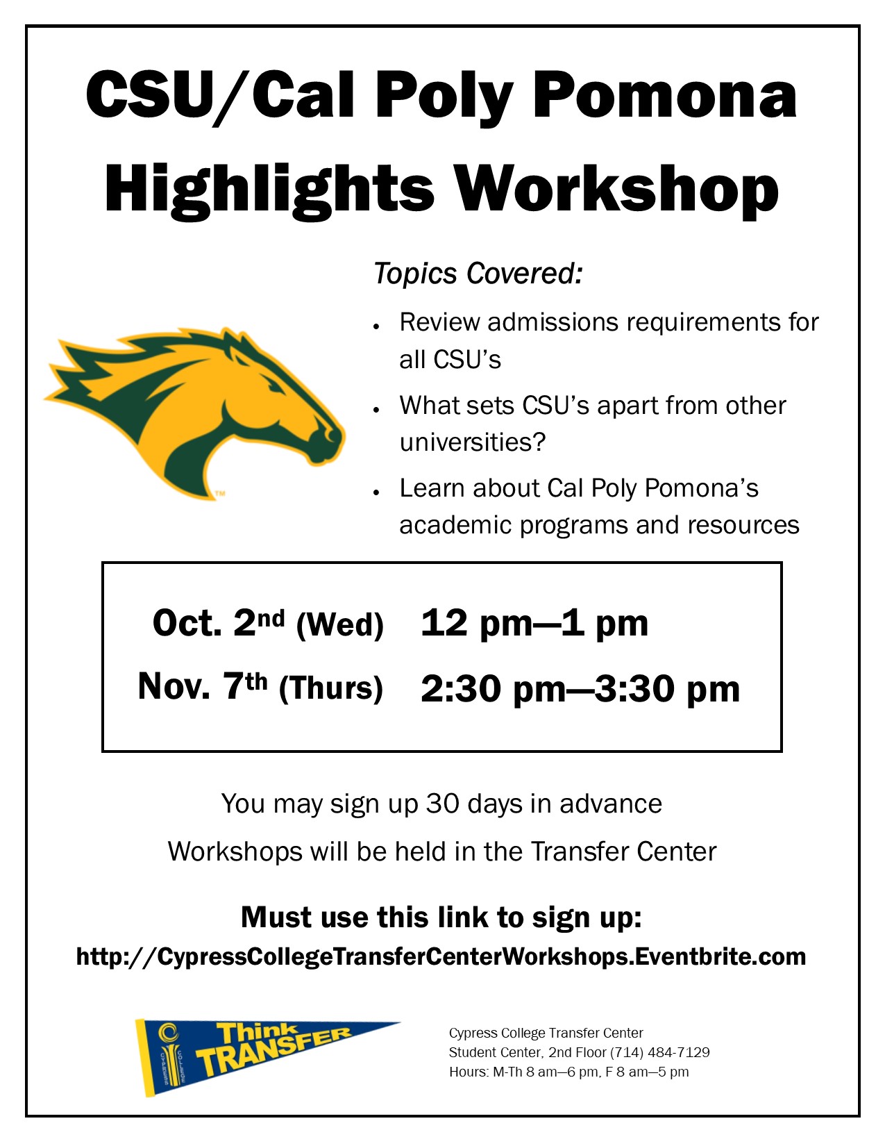 2019 CSU/Cal Poly Pomona Highlights Workshop dates and times