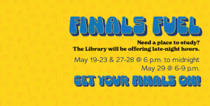 A flyer for Finals Fuel, the details of which are in the body of this email.