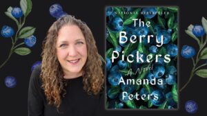 Author Amanda Peters' book The Berry Pickers