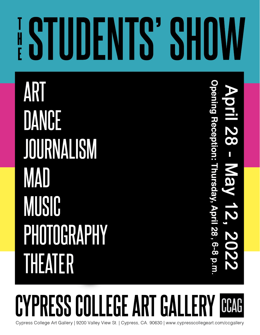 Flyer for Cypress College Student Show featuring photos, dance, art, journalism and more.