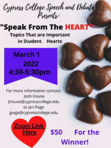 Speak from the Heart flyer for Speech and Debate event 3/1/2022 flyer.
