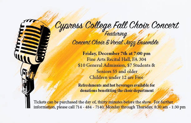 Cypress College Fall Choir Concert flyer.