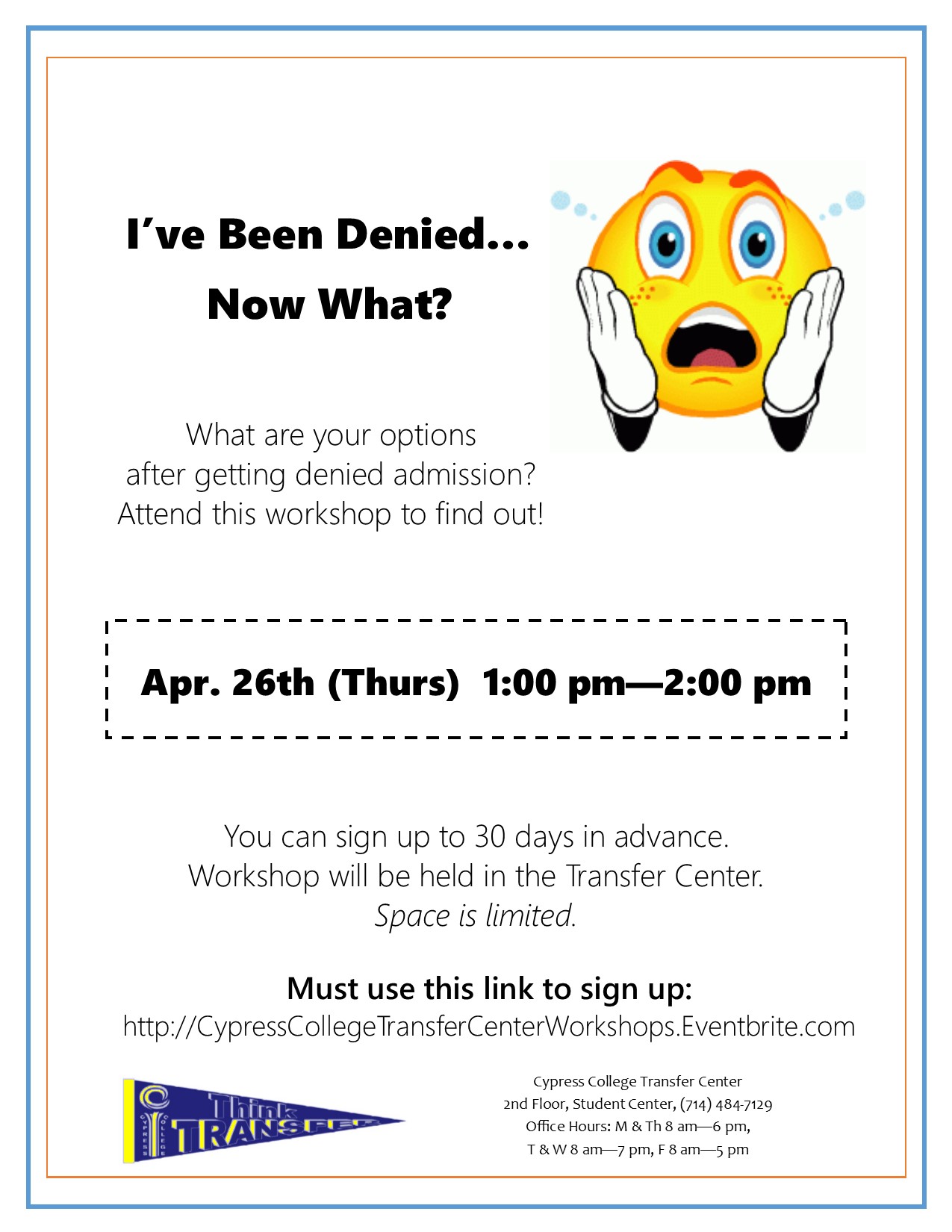 Denied Admission Workshop