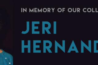 In Memory of Colleague Jeri Hernandez
