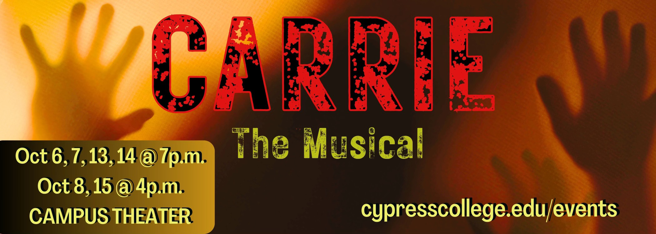 A graphic for Carrie: The Musical with dates and a website that are included in the body of this post.