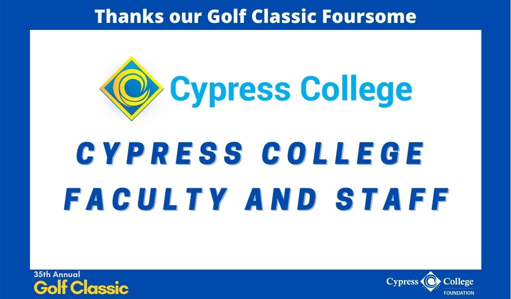 Cypress College logo and words "Cypress College Faculty and Staff"