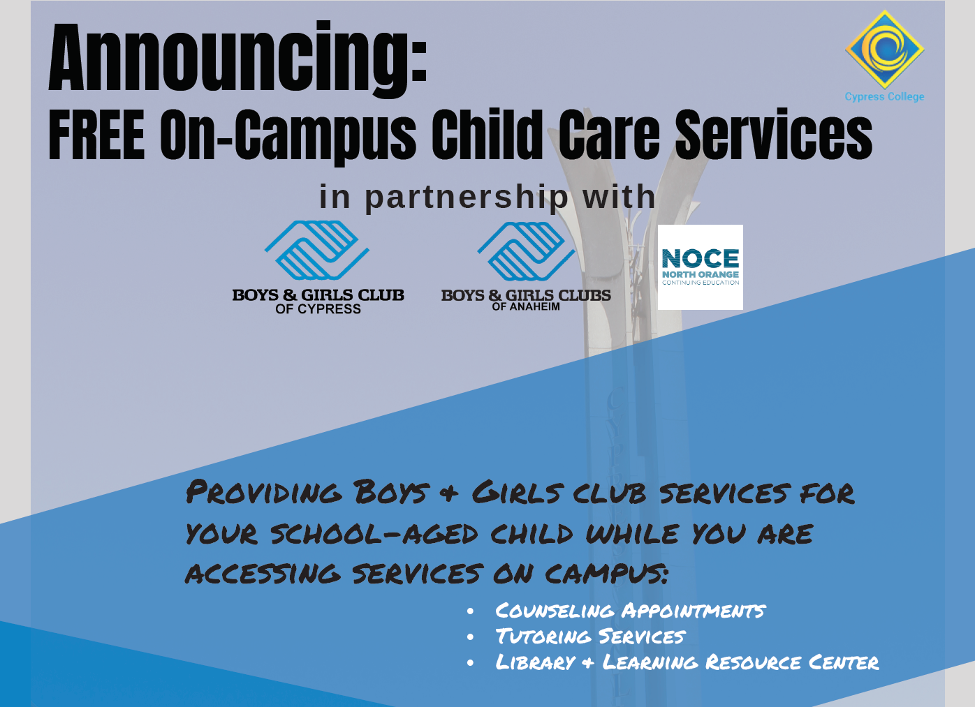 Now Offering OnCampus Child Care Services Cypress College