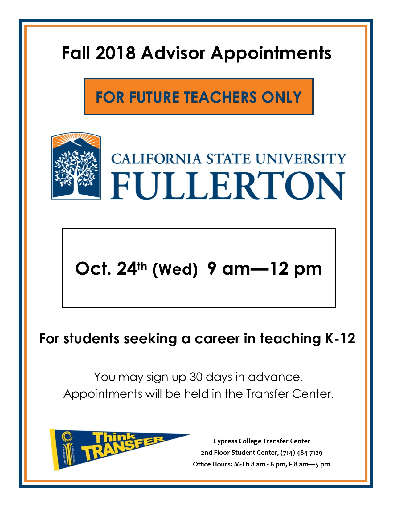Fall 2018 Advisor Appointments For Future Teachers Only California State University Fullerton.